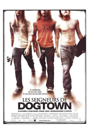 Les Seigneurs de Dogtown - Lords of Dogtown (2005)