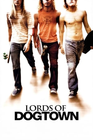 Lorzii din Dogtown - Lords of Dogtown (2005)