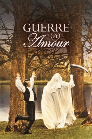 Guerre et Amour - Love and Death (1975)
