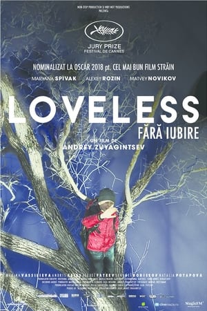 Fără iubire - Loveless (2017)