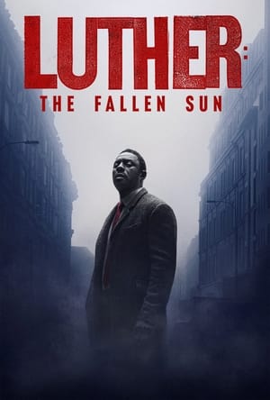 Luther: Apus de soare - Luther: The Fallen Sun (2023)