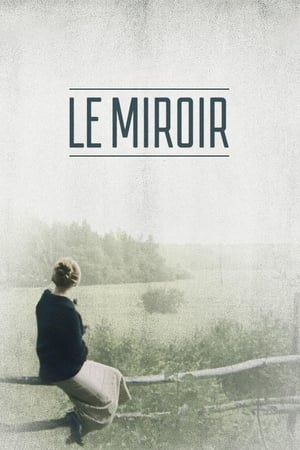 Le Miroir - Mirror (1975)