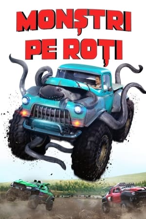 Monștri pe roți - Monster Trucks (2016)