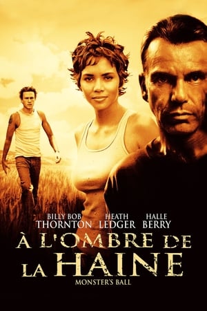 Le bal du monstre - Monster's Ball (2001)