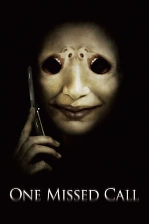 Un appel manqué - One Missed Call (2008)