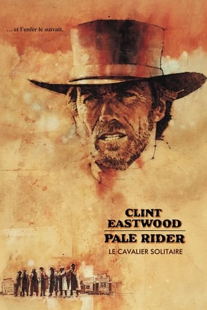Pale Rider, le cavalier solitaire - Pale Rider (1985)