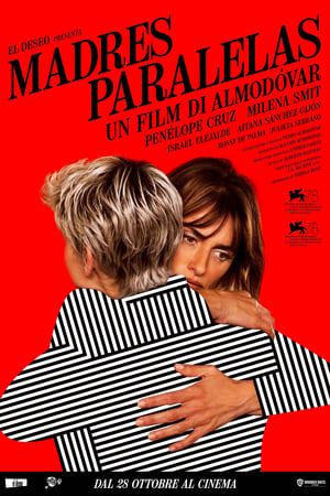 Madres paralelas - Parallel Mothers (2021)
