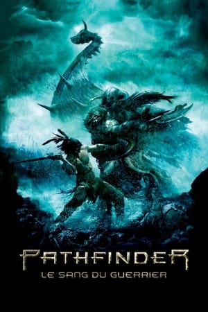 Pathfinder - Le sang du guerrier - Pathfinder (2007)