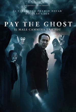 Pay the Ghost (2015)