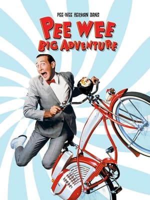 La grande aventure de Pee Wee - Pee-wee's Big Adventure (1985)