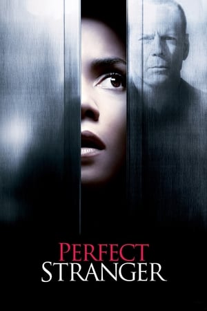 Seducătorul fără chip - Perfect Stranger (2007)