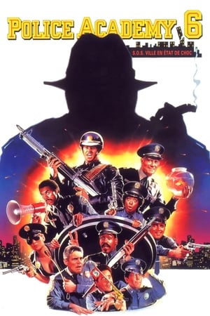 Académie de police 6 : Ville en otage - Police Academy 6: City Under Siege (1989)