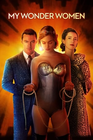 My Wonder Women - Professor Marston and the Wonder Women (2017)