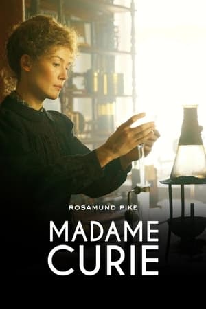 Madame Curie - Radioactive (2020)