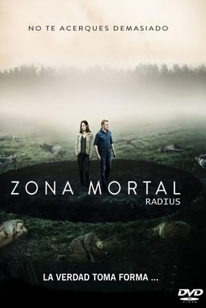 Zona mortal - Radius (2017)