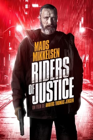Les cavaliers de la justice - Riders of Justice (2020)