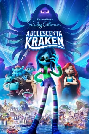 Ruby Gillman, adolescenta kraken - Ruby Gillman, Teenage Kraken (2023)