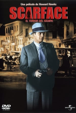 Scarface, el terror del Hampa - Scarface (1932)