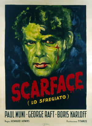 Scarface - Lo sfregiato - Scarface (1932)