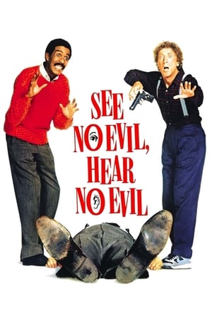 Nu vede niciun rău, nu aude niciun rău - See No Evil, Hear No Evil (1989)
