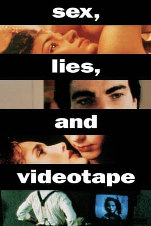 Sex, minciuni și casete video - sex, lies, and videotape (1989)