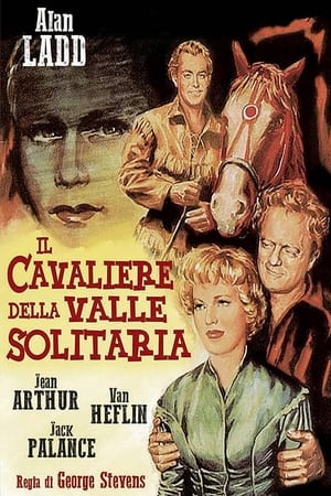 Il cavaliere della valle solitaria - Shane (1953)