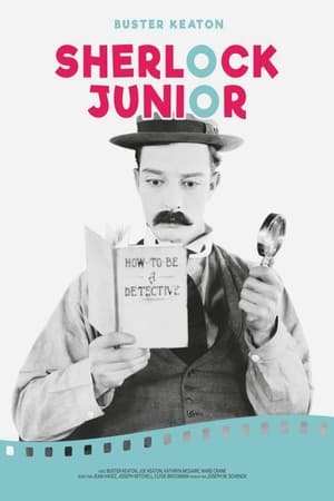 Sherlock Junior - Sherlock Jr. (1924)