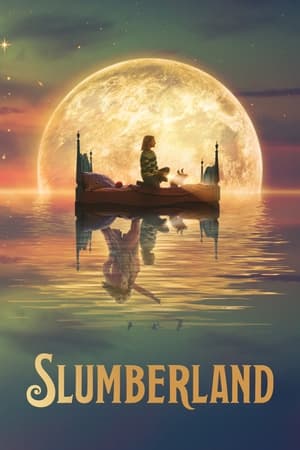 Țara Viselor - Slumberland (2022)