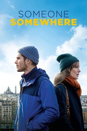 Cineva, undeva - Someone, Somewhere (2019)