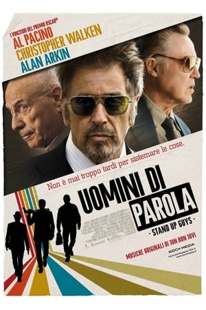 Uomini di parola - Stand Up Guys (2012)