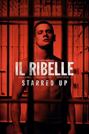 Il ribelle - Starred Up - Starred Up (2014)