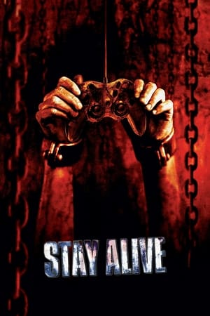 Stai în viață - Stay Alive (2006)