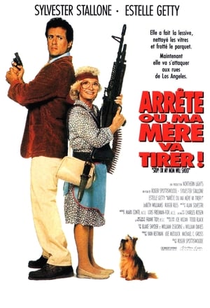 Arrête ou ma mère va tirer! - Stop! Or My Mom Will Shoot (1992)