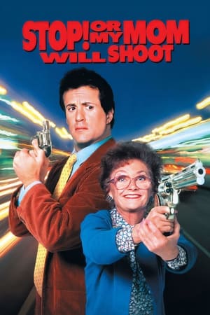 Stai, că trage mama! - Stop! Or My Mom Will Shoot (1992)