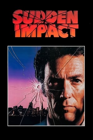 Impactul subit - Sudden Impact (1983)