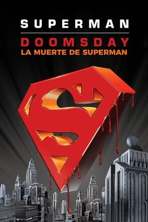 La Muerte de Superman - Superman: Doomsday (2007)
