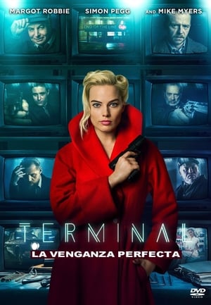 La Venganza Perfecta - Terminal (2018)