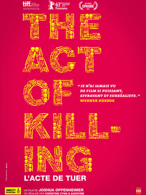 The Act of Killing - L'Acte de Tuer - The Act of Killing (2012)