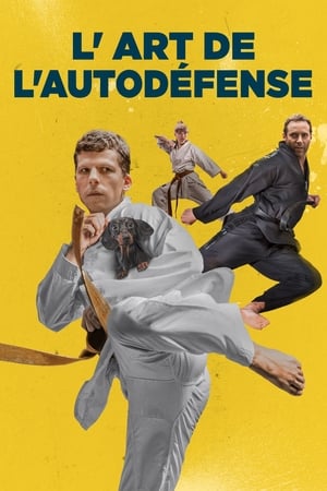 L'art de l'autodéfense - The Art of Self-Defense (2019)