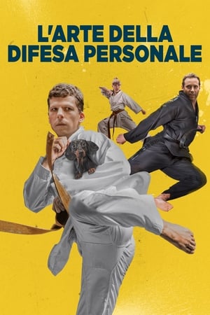 L'arte della difesa personale - The Art of Self-Defense (2019)