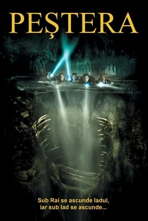 Peștera - The Cave (2005)