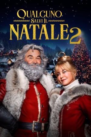 Qualcuno salvi il Natale 2 - The Christmas Chronicles: Part Two (2020)