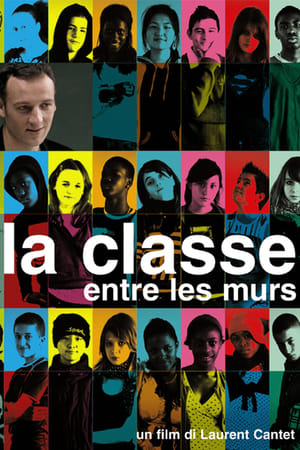 La Classe - Entre Les Murs - The Class (2008)
