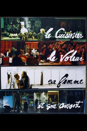 Le Cuisinier, le voleur, sa femme et son amant - The Cook, the Thief, His Wife & Her Lover (1989)