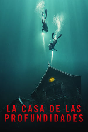 La casa bajo el agua - The Deep House (2021)