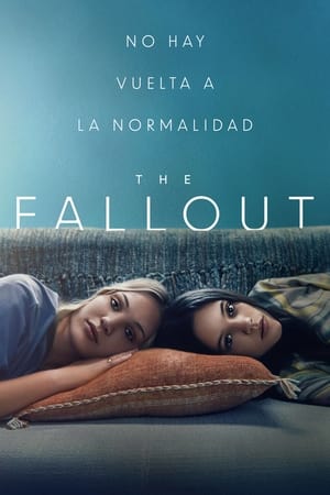 The Fallout: La vida después - The Fallout (2021)