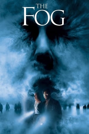 Ceața - The Fog (2005)