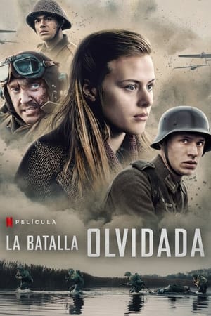 La batalla olvidada - The Forgotten Battle (2021)