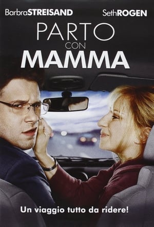 Parto con mamma - The Guilt Trip (2012)