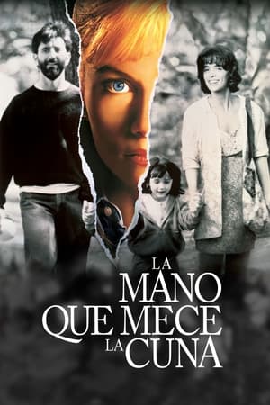 La mano que mece la cuna - The Hand that Rocks the Cradle (1992)
